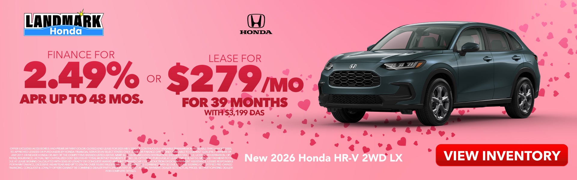 $279/mo for 39 mos $3,199 due at signing Or Finance for 2.49